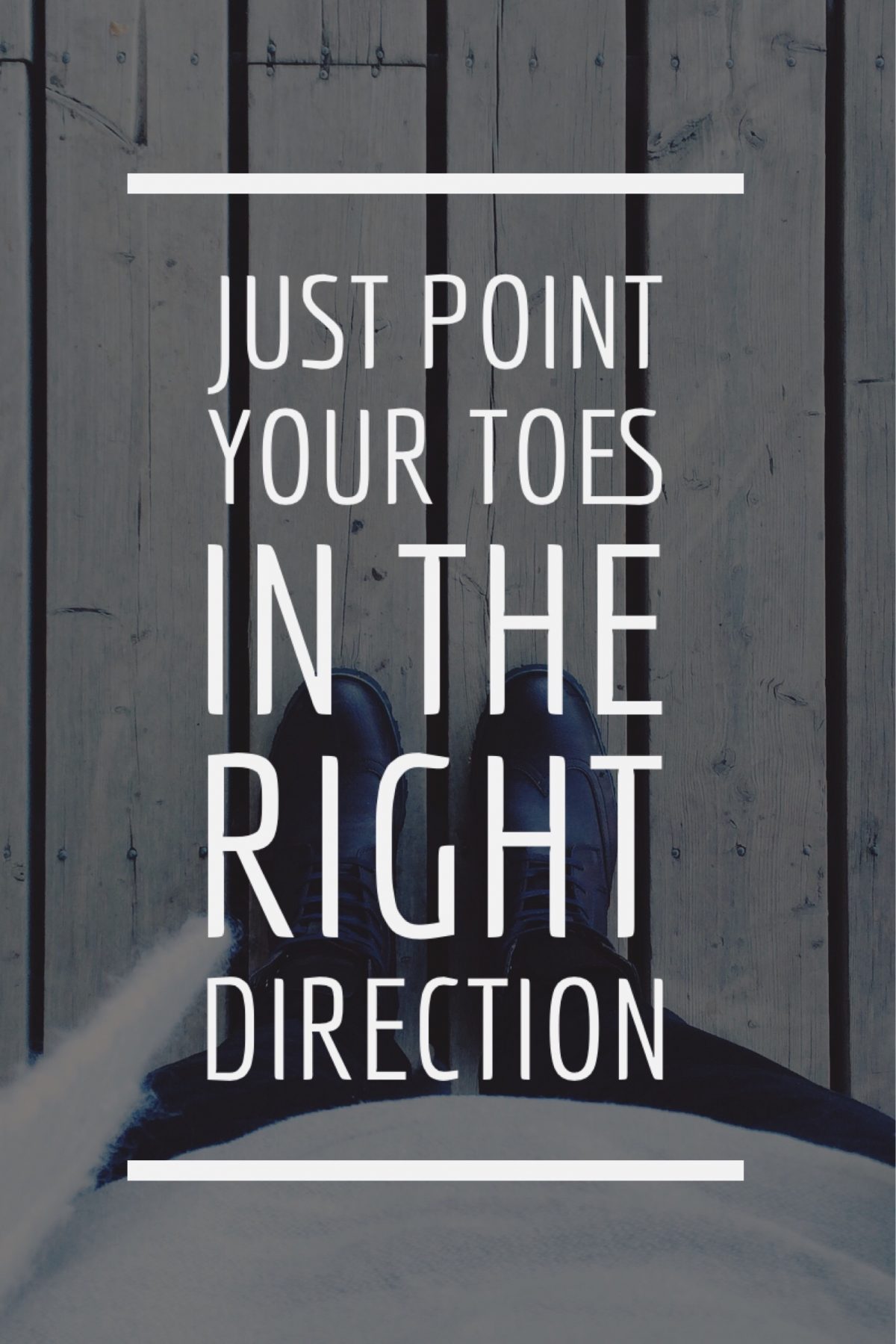 Just point your toes in the right direction 